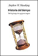 HISTORIA DEL TIEMPO DEL BIG BANG A LOS AGUJEROS NEGROS | 9788484326281 | HAWKING | Llibres Parcir | Llibreria Parcir | Llibreria online de Manresa | Comprar llibres en català i castellà online