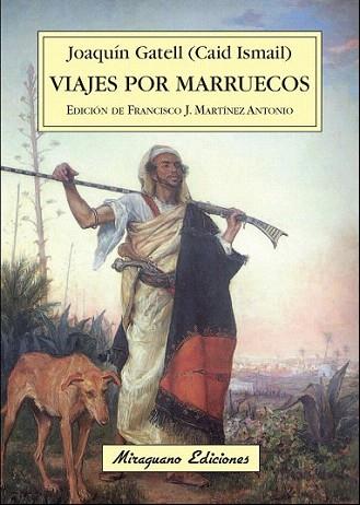 Viajes por Marruecos | 9788478133925 | Gatell y Folch, Joaquín | Llibres Parcir | Llibreria Parcir | Llibreria online de Manresa | Comprar llibres en català i castellà online