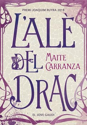 L'ALÈ DEL DRAC | 9788424664695 | CARRANZA, MAITE | Llibres Parcir | Librería Parcir | Librería online de Manresa | Comprar libros en catalán y castellano online