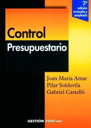 CONTROL PRESUPUESTARIO | 9788480887113 | AMAT - SOLDEVILA - CASTELLO | Llibres Parcir | Librería Parcir | Librería online de Manresa | Comprar libros en catalán y castellano online