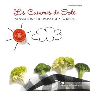 Les Cuineres de Solc | 9788415456414 | Diversos autors | Llibres Parcir | Llibreria Parcir | Llibreria online de Manresa | Comprar llibres en català i castellà online
