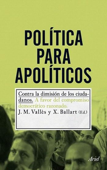 Política para apolíticos | 9788434400726 | Josep Mª Vallès/Xavier Ballart Hernández | Llibres Parcir | Librería Parcir | Librería online de Manresa | Comprar libros en catalán y castellano online