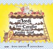 JORDI PETIT CAVALLER RECERCA PASTIS REIAL | 9788498014686 | ARMITAGE RONDA | Llibres Parcir | Llibreria Parcir | Llibreria online de Manresa | Comprar llibres en català i castellà online