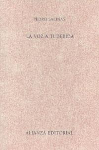 LA VOZ A TI DEBIDA caixa tela butxaca | 9788420641898 | PEDRO SALINAS | Llibres Parcir | Llibreria Parcir | Llibreria online de Manresa | Comprar llibres en català i castellà online