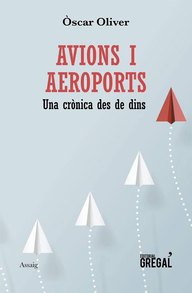 AVIONS I AEROPORTS | 9788417660192 | OLIVER CRISTIÀ, ÒSCAR | Llibres Parcir | Librería Parcir | Librería online de Manresa | Comprar libros en catalán y castellano online
