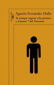 Yo siempre regreso a los pezones y al punto 7 del Tractatus | 9788420402390 | Fernández Mallo, Agustín | Llibres Parcir | Llibreria Parcir | Llibreria online de Manresa | Comprar llibres en català i castellà online