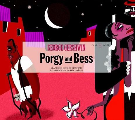 PORGY AND BESS | 9788493322427 | GERSHWIN | Llibres Parcir | Librería Parcir | Librería online de Manresa | Comprar libros en catalán y castellano online