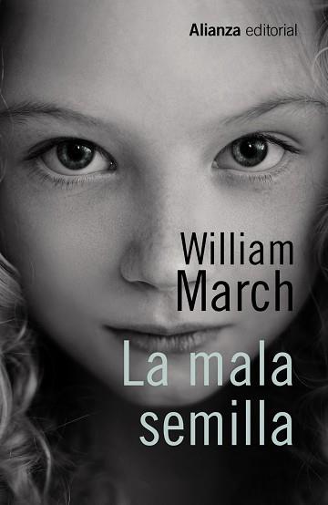 LA MALA SEMILLA | 9788491046592 | MARCH, WILLIAM | Llibres Parcir | Llibreria Parcir | Llibreria online de Manresa | Comprar llibres en català i castellà online