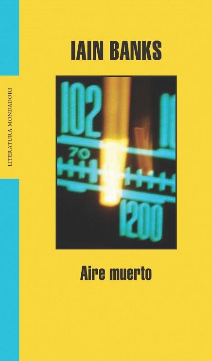 AIRE MUERTO mondadori | 9788439710660 | IAIN BANKS | Llibres Parcir | Librería Parcir | Librería online de Manresa | Comprar libros en catalán y castellano online