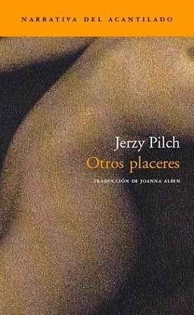 OTROS PLACERES | 9788496489080 | PILCH | Llibres Parcir | Llibreria Parcir | Llibreria online de Manresa | Comprar llibres en català i castellà online