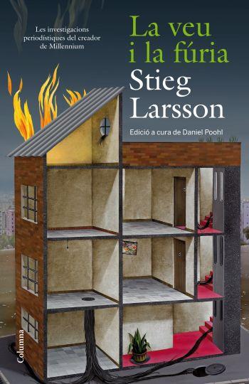 LA VEU I LA FURIA articles Stieg Larsson | 9788466414012 | STIEG LARSSON EDICIO DANIEL POOHL | Llibres Parcir | Llibreria Parcir | Llibreria online de Manresa | Comprar llibres en català i castellà online