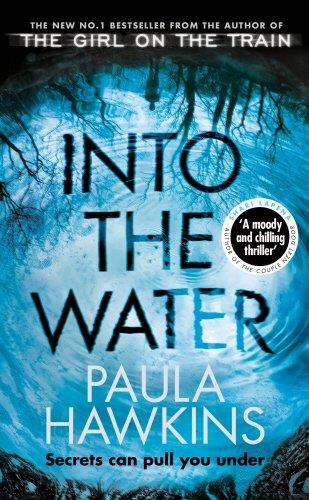 INTO THE WATER | 9781784163402 | HAWKINS, PAULA | Llibres Parcir | Librería Parcir | Librería online de Manresa | Comprar libros en catalán y castellano online