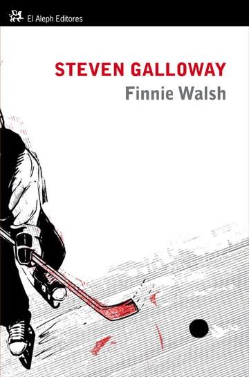 FINNIE WALSH | 9788476699966 | STEVEN GALLOWAY | Llibres Parcir | Librería Parcir | Librería online de Manresa | Comprar libros en catalán y castellano online