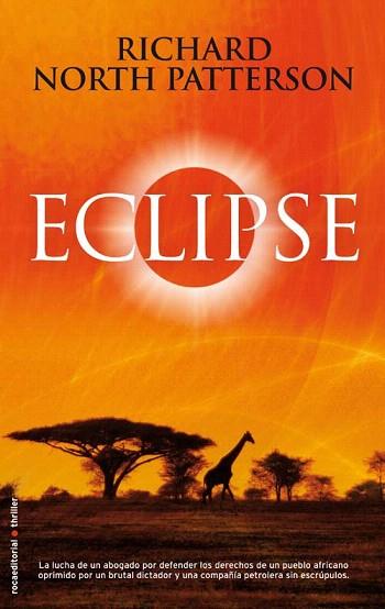 ECLIPSE thriller | 9788499180588 | RICHARD NORTH PATTERSON | Llibres Parcir | Librería Parcir | Librería online de Manresa | Comprar libros en catalán y castellano online