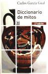 Diccionario de mitos | 9788432314933 | García Gual, Carlos | Llibres Parcir | Librería Parcir | Librería online de Manresa | Comprar libros en catalán y castellano online