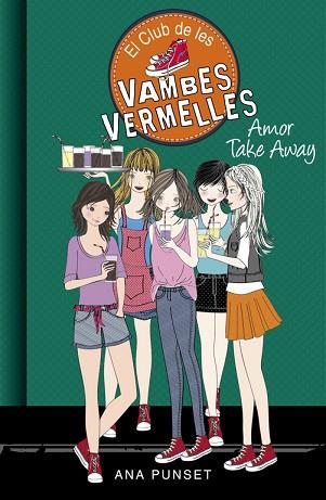 AMOR TAKE AWAY (EL CLUB DE LES VAMBES VERMELLES 9) | 9788490436639 | PUNSET, ANA | Llibres Parcir | Librería Parcir | Librería online de Manresa | Comprar libros en catalán y castellano online