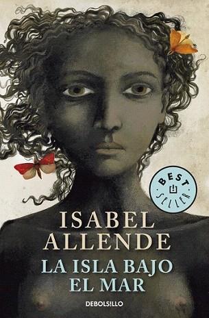 ISLA BAJO EL MAR debolsillo | 9788499087603 | ALLENDE ISABEL | Llibres Parcir | Llibreria Parcir | Llibreria online de Manresa | Comprar llibres en català i castellà online