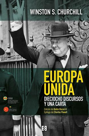 EUROPA UNIDA. DIECIOCHO DISCURSOS Y UNA CARTA | 9788490551356 | CHURCHILL, WINSTON | Llibres Parcir | Llibreria Parcir | Llibreria online de Manresa | Comprar llibres en català i castellà online