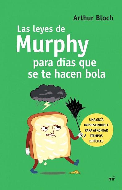 LAS LEYES DE MURPHY PARA DÍAS QUE SE TE HACEN BOLA | 9788427041387 | ARTHUR BLOCH | Llibres Parcir | Llibreria Parcir | Llibreria online de Manresa | Comprar llibres en català i castellà online