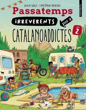 PASSATEMPS IRREVERENTS PER A CATALANOADDICTES 2 | 9788410028500 | VALS, LUCA | Llibres Parcir | Librería Parcir | Librería online de Manresa | Comprar libros en catalán y castellano online