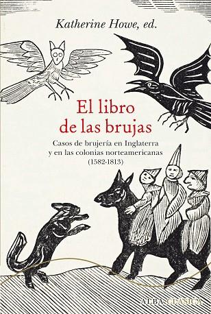 EL LIBRO DE LAS BRUJAS | 9788490652244 | KATHERINE (ED.) HOWE | Llibres Parcir | Librería Parcir | Librería online de Manresa | Comprar libros en catalán y castellano online
