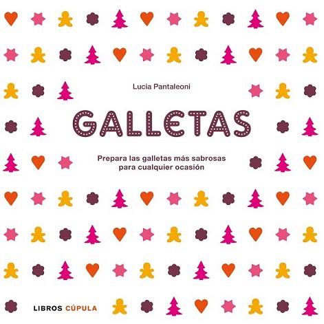 Galletas | 9788448006549 | Lucia Pantaleoni | Llibres Parcir | Librería Parcir | Librería online de Manresa | Comprar libros en catalán y castellano online