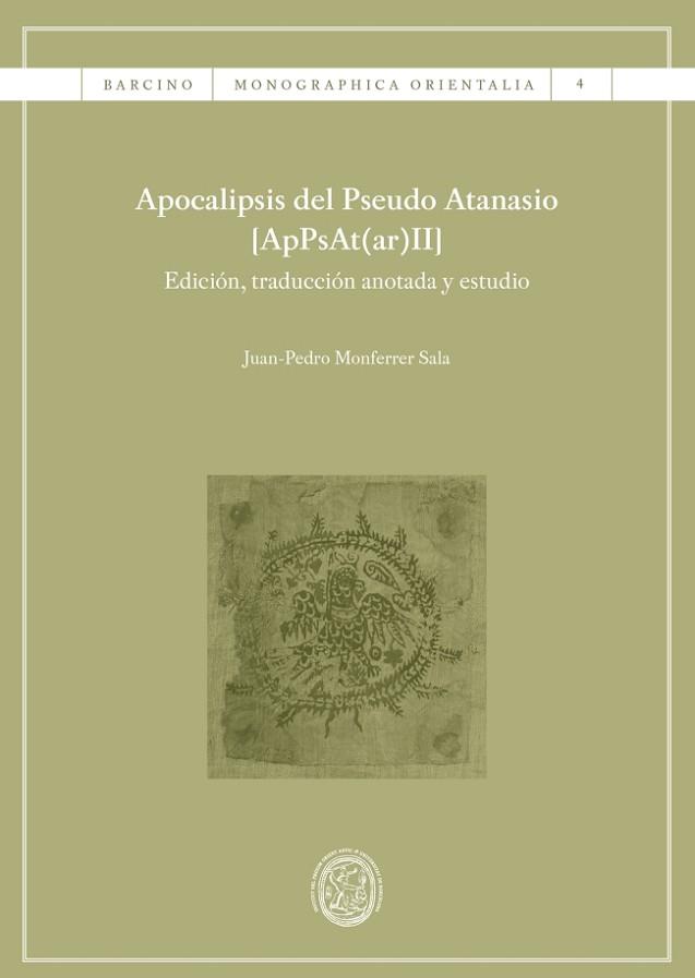 APOCALIPSIS DEL PSEUDO ATANASIO [APPSAT(AR)II] | 9788447539673 | MONFERRER SALA, JUAN-PEDRO | Llibres Parcir | Librería Parcir | Librería online de Manresa | Comprar libros en catalán y castellano online