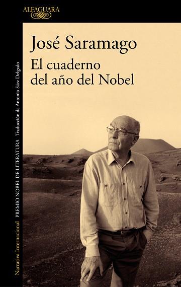 EL CUADERNO DEL AÑO DEL NOBEL | 9788420434599 | SARAMAGO, JOSÉ | Llibres Parcir | Librería Parcir | Librería online de Manresa | Comprar libros en catalán y castellano online