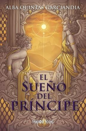 EL SUEÑO DEL PRÍNCIPE | 9788418027581 | QUINTAS GARCIANDIA, ALBA | Llibres Parcir | Librería Parcir | Librería online de Manresa | Comprar libros en catalán y castellano online