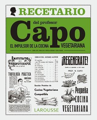 EL RECETARIO DEL PROFESOR CAPO. EL IMPULSOR DE LA COCINA VEGETARIANA | 9788416641055 | FREIXES, SERGI | Llibres Parcir | Librería Parcir | Librería online de Manresa | Comprar libros en catalán y castellano online