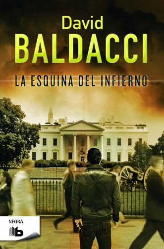 LA ESQUINA DEL INFIERNO | 9788490701843 | BALDACCI, DAVID | Llibres Parcir | Librería Parcir | Librería online de Manresa | Comprar libros en catalán y castellano online