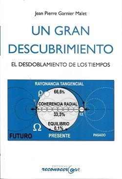 UN GRAN DESCUBRIMIENTO | 9788494218118 | GARNIER MALET, JEAN PIERRE / GARNIER MALET, JEAN PIERRE | Llibres Parcir | Librería Parcir | Librería online de Manresa | Comprar libros en catalán y castellano online