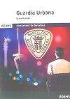 QÜESTIONARI GUÀRDIA URBANA AJUNTAMENT DE BARCELONA | 9788491471066 | OBRA COLECTIVA | Llibres Parcir | Librería Parcir | Librería online de Manresa | Comprar libros en catalán y castellano online