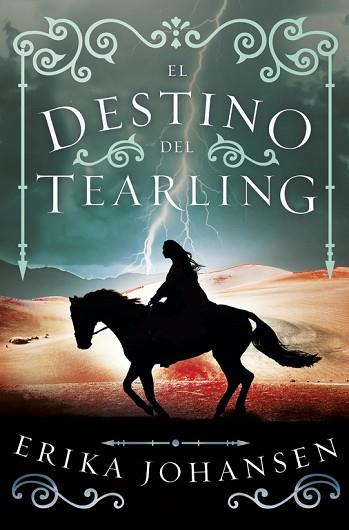 EL DESTINO DEL TEARLING (LA REINA DEL TEARLING 3) | 9788401019234 | ERIKA JOHANSEN | Llibres Parcir | Librería Parcir | Librería online de Manresa | Comprar libros en catalán y castellano online