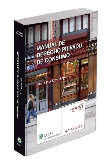 Manual de derecho privado de consumo | 9788490201312 | Reyes López, María José | Llibres Parcir | Llibreria Parcir | Llibreria online de Manresa | Comprar llibres en català i castellà online