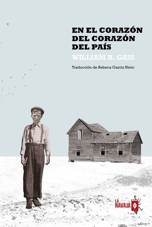 EN EL CORAZÓN DEL CORAZÓN DEL PAÍS | 9788412008982 | GASS, WILLIAM. H. | Llibres Parcir | Librería Parcir | Librería online de Manresa | Comprar libros en catalán y castellano online
