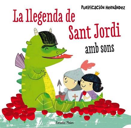 LA LLEGENDA DE SANT JORDI. AMB SONS | 9788490576601 | PURIFICACIÓN HERNÁNDEZ | Llibres Parcir | Llibreria Parcir | Llibreria online de Manresa | Comprar llibres en català i castellà online