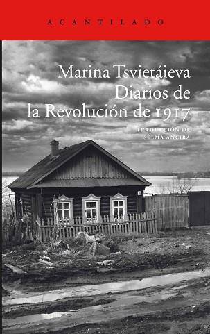 DIARIOS DE LA REVOLUCIÓN DE 1917 | 9788416011391 | TSVIÉTAIEVA, MARINA | Llibres Parcir | Librería Parcir | Librería online de Manresa | Comprar libros en catalán y castellano online