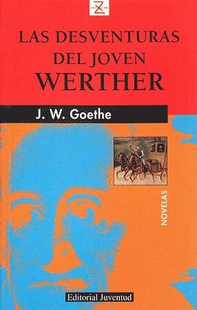 LES DESVENTURAS DEL JOVEN WERTHER | 9788426134134 | GOETHE | Llibres Parcir | Librería Parcir | Librería online de Manresa | Comprar libros en catalán y castellano online