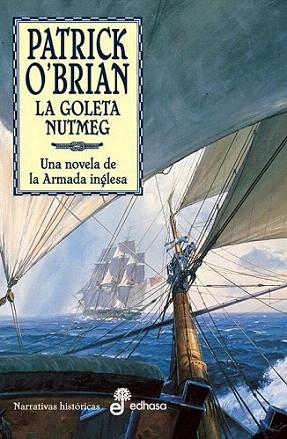 LA GOLETA NUTMEG | 9788435006842 | O'BRIAN | Llibres Parcir | Llibreria Parcir | Llibreria online de Manresa | Comprar llibres en català i castellà online