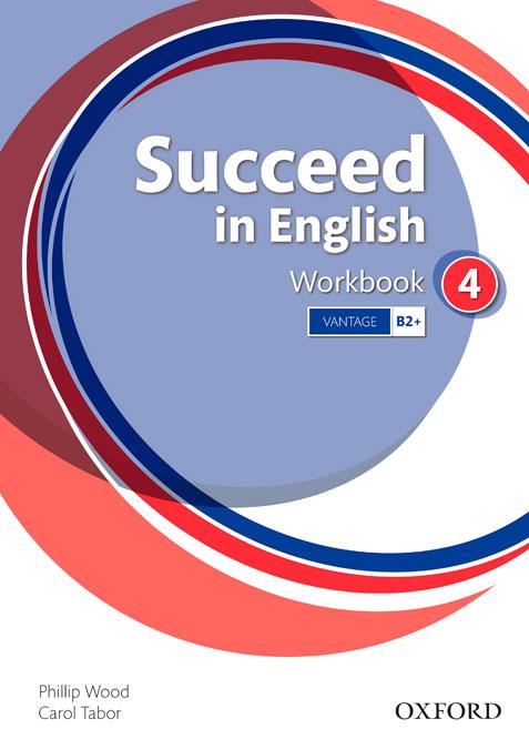SUCCEED IN ENGLISH 4. WORKBOOK | 9780194844284 | WETZ, BEN | Llibres Parcir | Librería Parcir | Librería online de Manresa | Comprar libros en catalán y castellano online