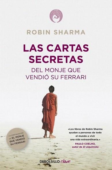 Las cartas secretas del monje que vendió su Ferrari (prov.) | 9788490321270 | SHARMA,ROBIN | Llibres Parcir | Librería Parcir | Librería online de Manresa | Comprar libros en catalán y castellano online
