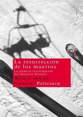 LA RESURRECCION DE LOS MUERTOS | 9788498415643 | HAAS WOLF | Llibres Parcir | Librería Parcir | Librería online de Manresa | Comprar libros en catalán y castellano online
