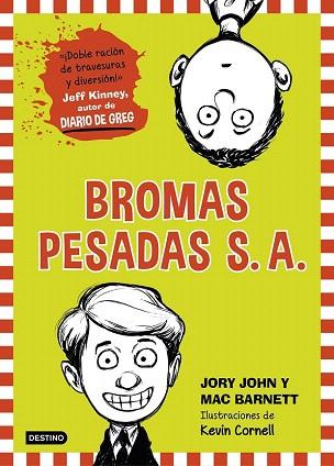 BROMAS PESADAS S. A. | 9788408141532 | MAC BARNETT/JORY JOHN | Llibres Parcir | Llibreria Parcir | Llibreria online de Manresa | Comprar llibres en català i castellà online