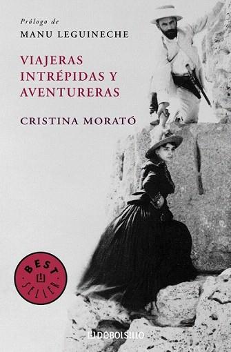 VIAJERAS INTREPIDAS Y AVENTURERAS DE BOLSILLO | 9788497936033 | MORATO CRISTINA | Llibres Parcir | Librería Parcir | Librería online de Manresa | Comprar libros en catalán y castellano online