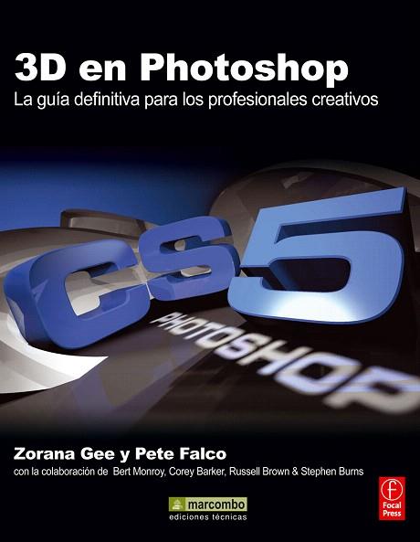 3D EN PHOTOSHOP GUIADEFINITIV A PROFESIONALES CREATIVOS | 9788426717573 | GEE ZORANA FALCO P | Llibres Parcir | Llibreria Parcir | Llibreria online de Manresa | Comprar llibres en català i castellà online