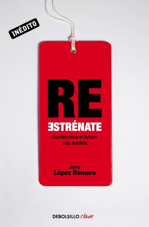 Reestrénate | 9788499893907 | LOPEZ ROMERO,JOSEP | Llibres Parcir | Llibreria Parcir | Llibreria online de Manresa | Comprar llibres en català i castellà online