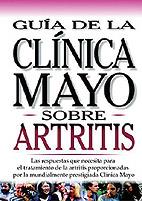 GUIA CLINICA MAYO SOBRE LA ARTRITIS | 9789706551597 | Llibres Parcir | Llibreria Parcir | Llibreria online de Manresa | Comprar llibres en català i castellà online