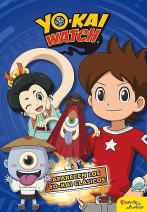 YO-KAI WATCH. APARECEN LOS YO-KAI CLáSICOS | 9788408182139 | YO-KAI WATCH | Llibres Parcir | Llibreria Parcir | Llibreria online de Manresa | Comprar llibres en català i castellà online