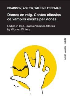 DAMES DE ROIG. (ED.BILINGÜE:ANGLÈS/CATALÂ)) | 9788494125249 | DD.AA | Llibres Parcir | Librería Parcir | Librería online de Manresa | Comprar libros en catalán y castellano online